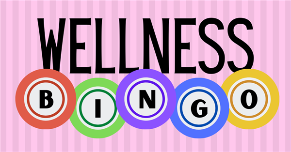 Wellness Bingo Wellness Bingo